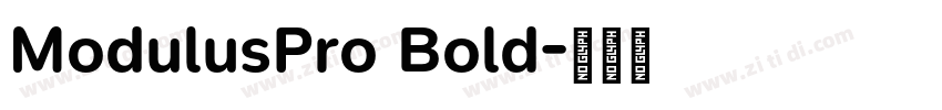 ModulusPro Bold字体转换